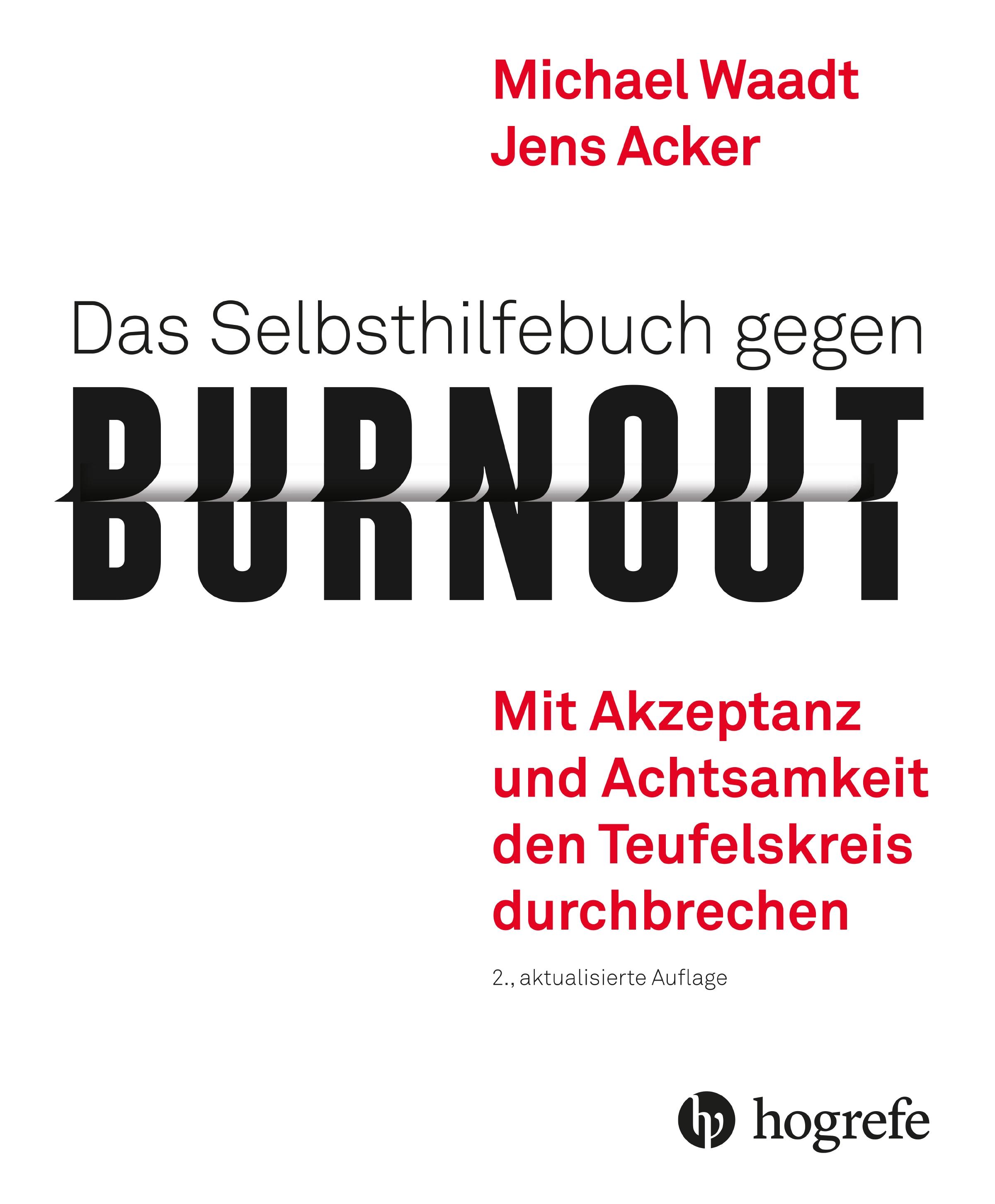 Vorderes Coverbild Das Selbsthilfebuch gegen Burnout