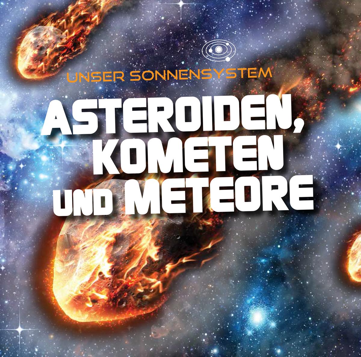 Vorderes Coverbild Asteroiden, Kometen und Meteore
