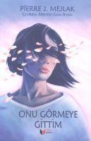 Vorderes Coverbild Onu Görmeye Gittim