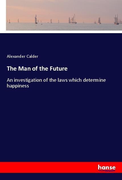 Vorderes Coverbild The Man of the Future
