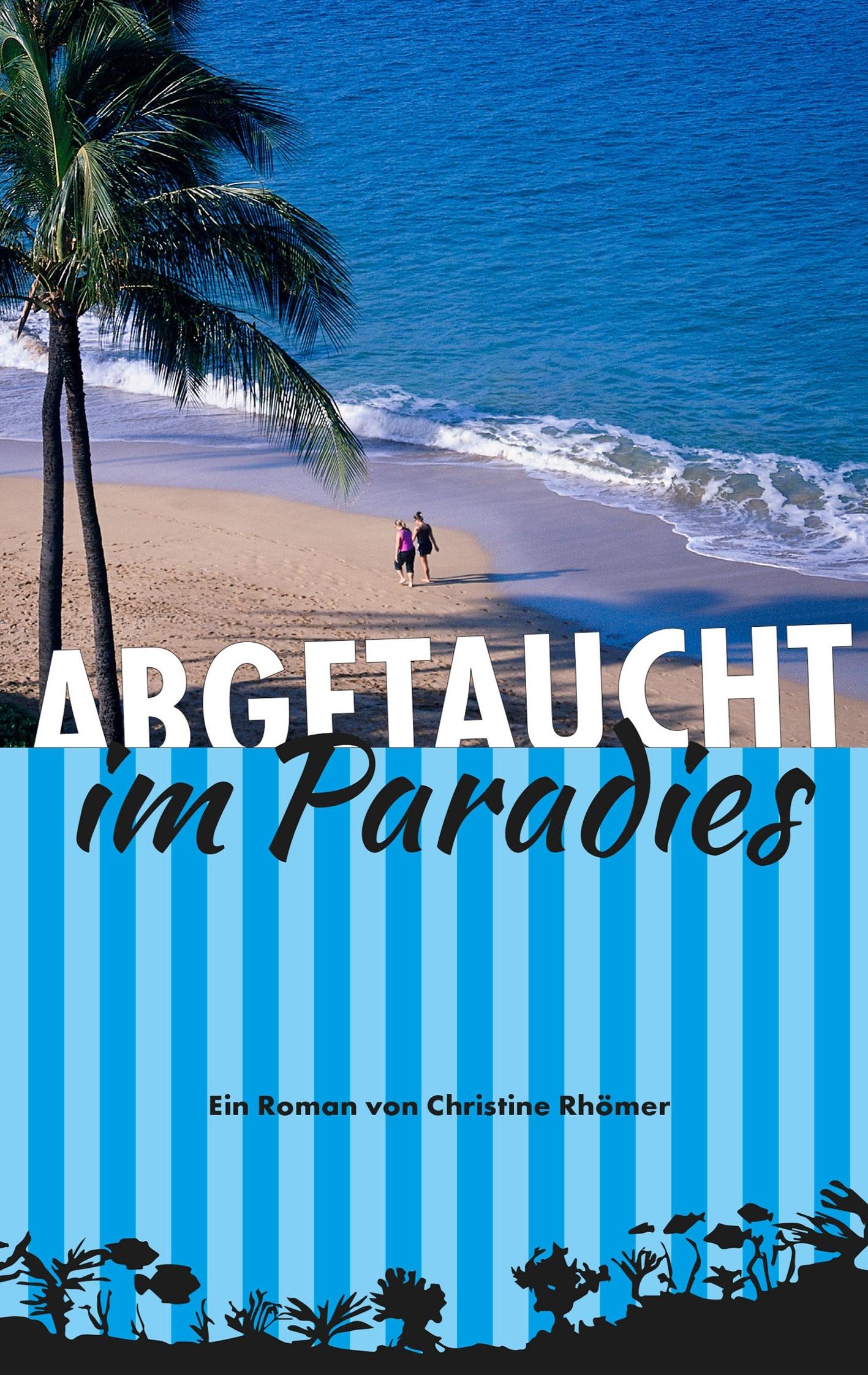 Vorderes Coverbild Abgetaucht im Paradies