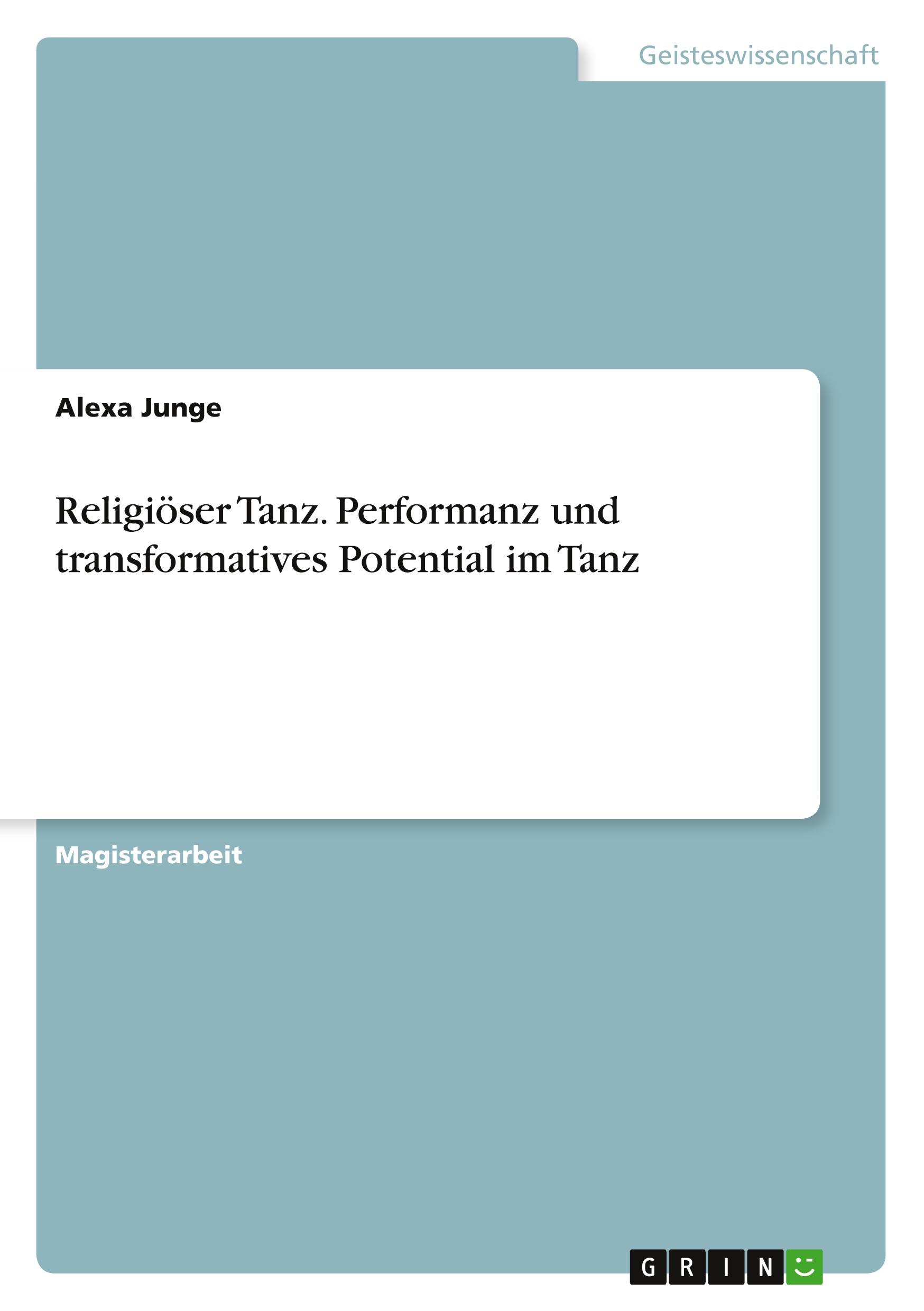 Vorderes Coverbild Religiöser Tanz. Performanz und transformatives Potential im Tanz