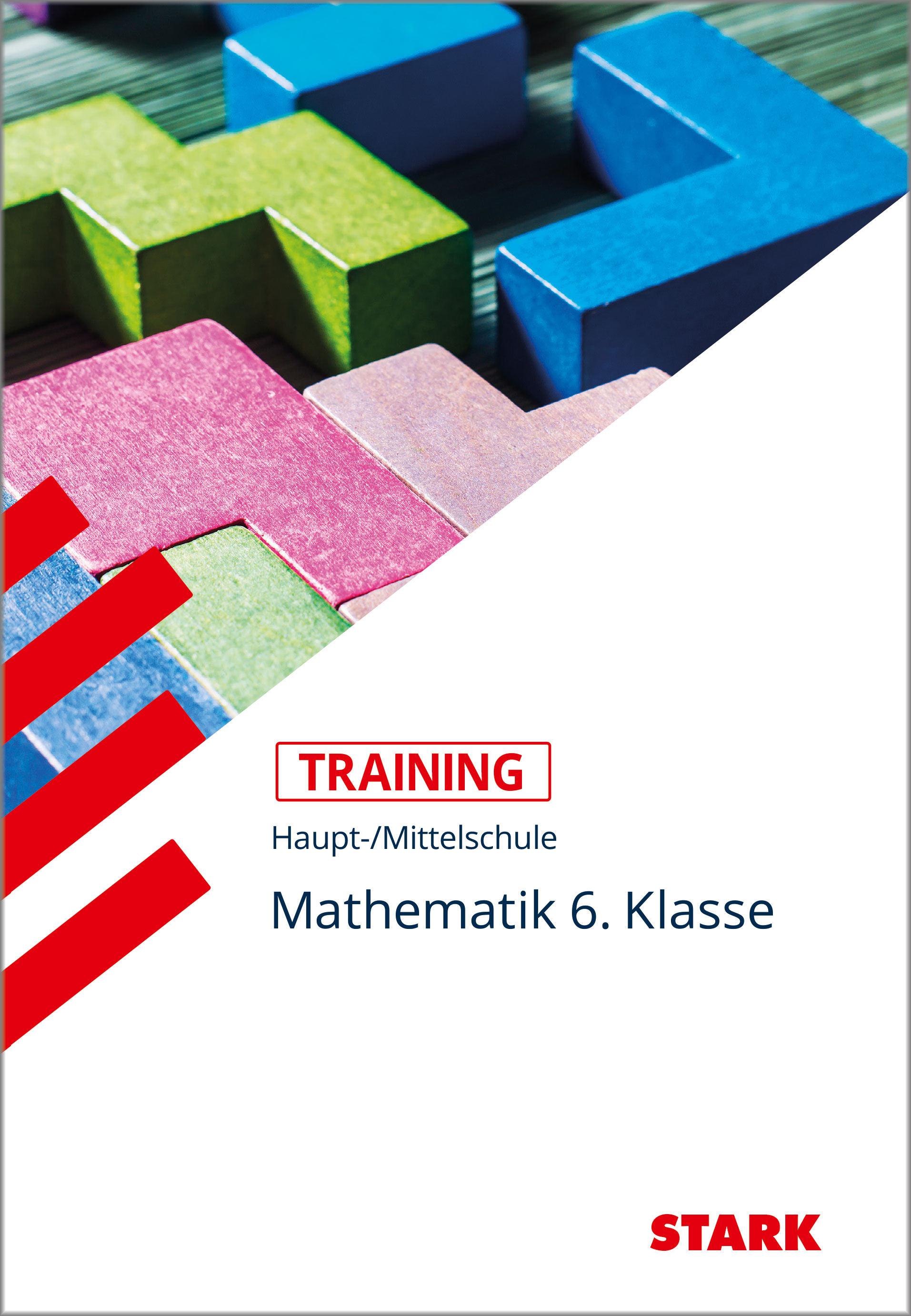 Vorderes Coverbild STARK Training Haupt-/Mittelschule - Mathematik 6. Klasse