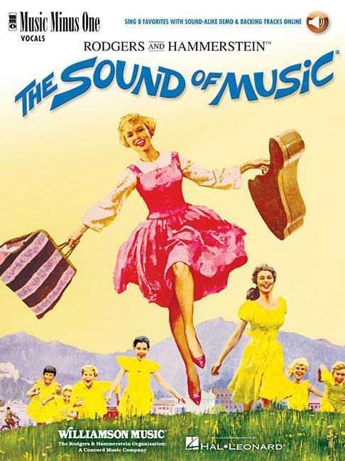 Vorderes Coverbild The Sound of Music for Female Singers: Sing 8 Favorites with Sound-Alike Demo & Backing Tracks Online [With Access Code]