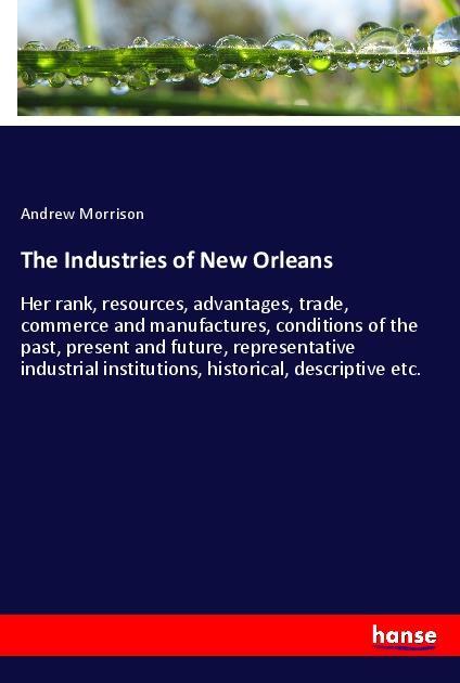 Vorderes Coverbild The Industries of New Orleans
