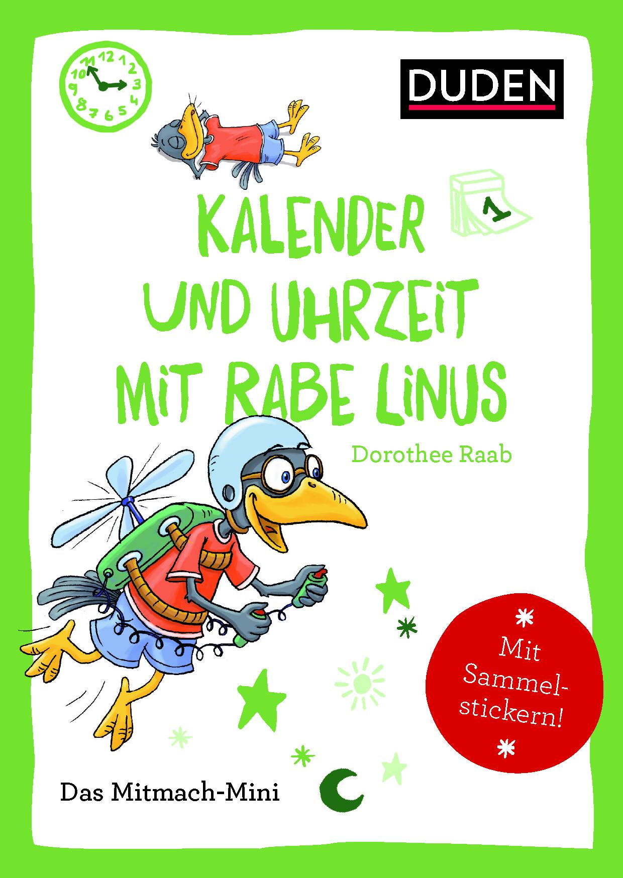 Vorderes Coverbild Duden Minis (Band 17)  - Kalender und Uhrzeit mit Rabe Linus / VE mit 3 Exemplaren