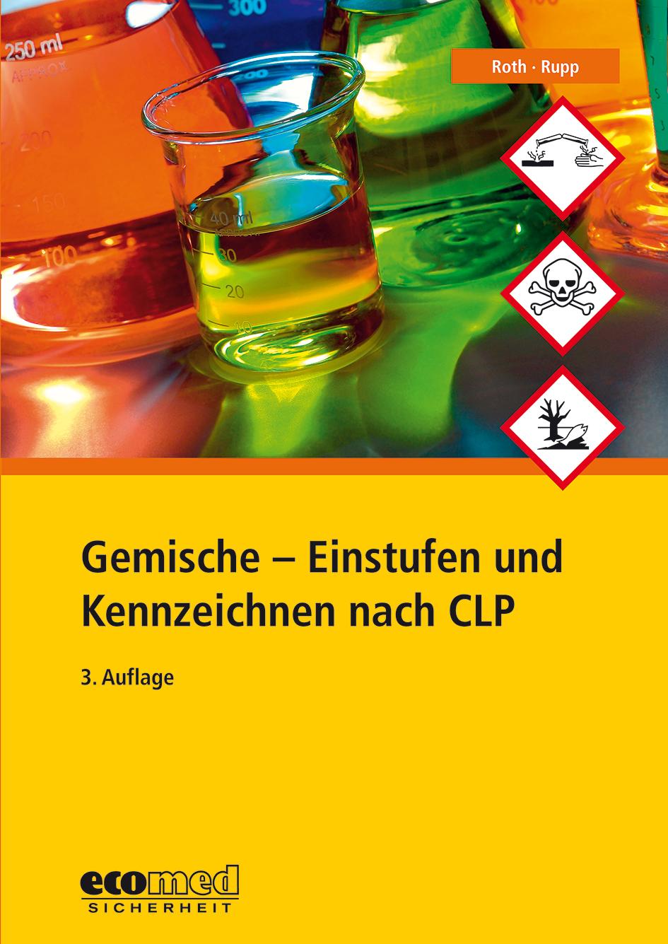 Vorderes Coverbild Gemische - Einstufen und Kennzeichnen nach CLP
