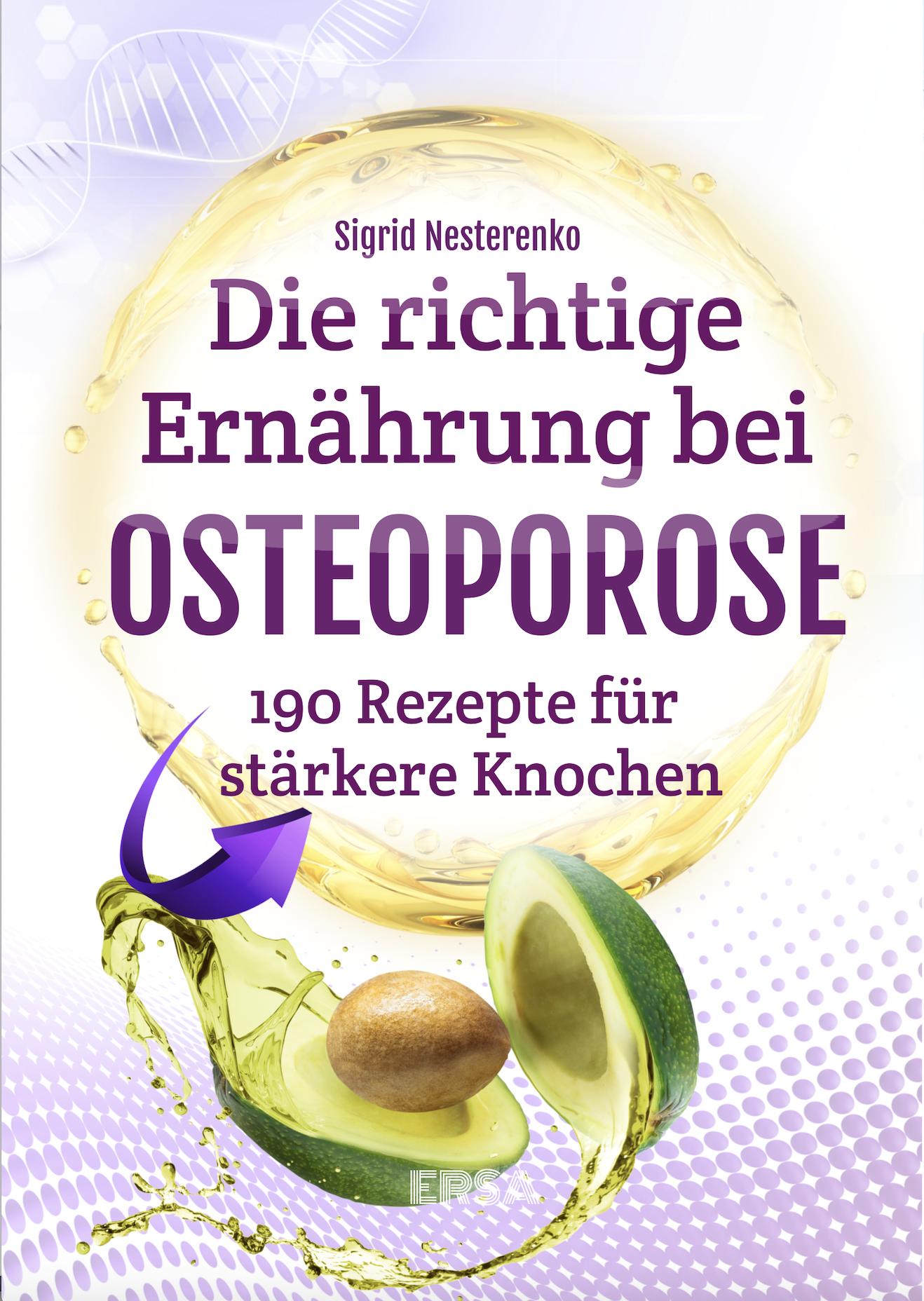 Vorderes Coverbild Die richtige Ernährung bei Osteoporose