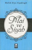 Vorderes Coverbild Mai ve Siyah