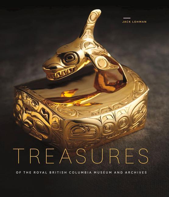 Vorderes Coverbild Treasures of the Royal British Columbia Museum and Archives