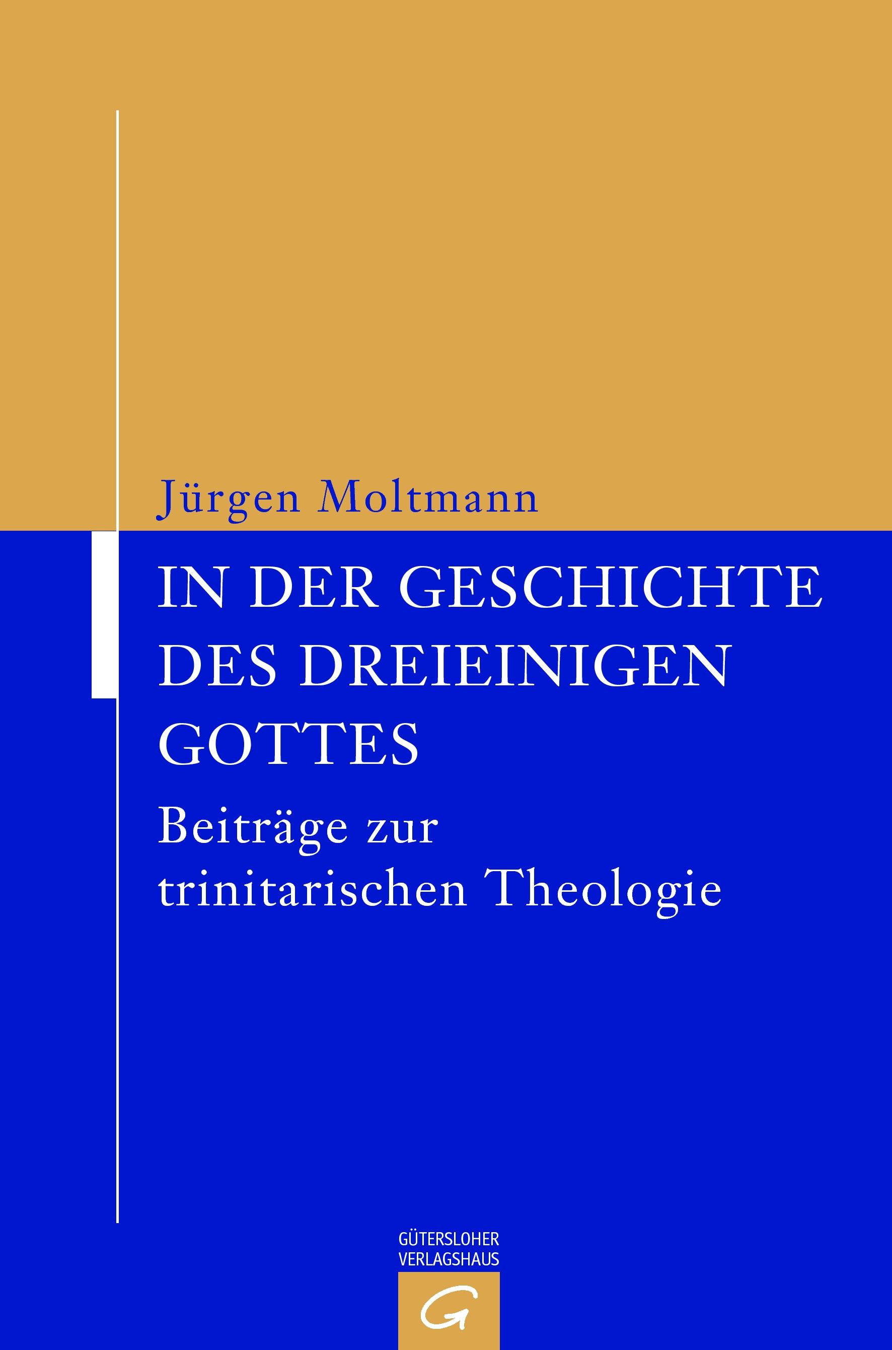 Vorderes Coverbild In der Geschichte des dreieinigen Gottes