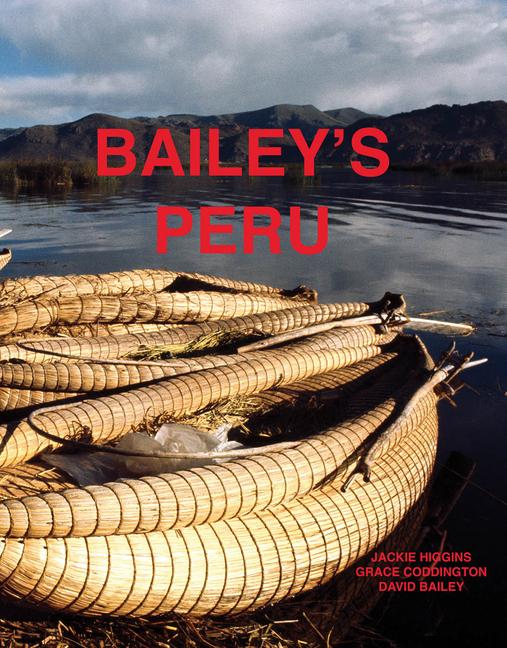 Vorderes Coverbild David Bailey: Bailey's Peru