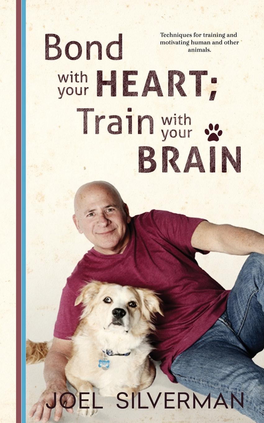 Vorderes Coverbild Bond With Your Heart; Train With Your Brain