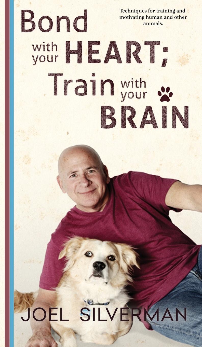 Vorderes Coverbild Bond With Your Heart; Train With Your Brain