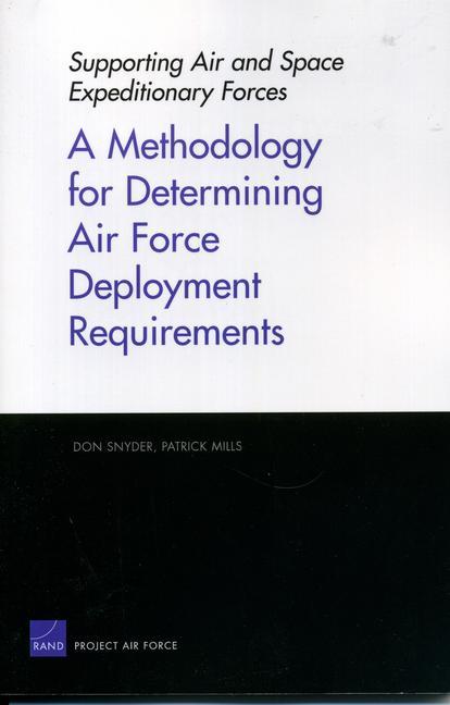 Vorderes Coverbild A Methodology for Determining Air Force Deployment Requirements