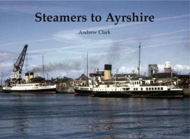 Vorderes Coverbild Steamers to Ayrshire