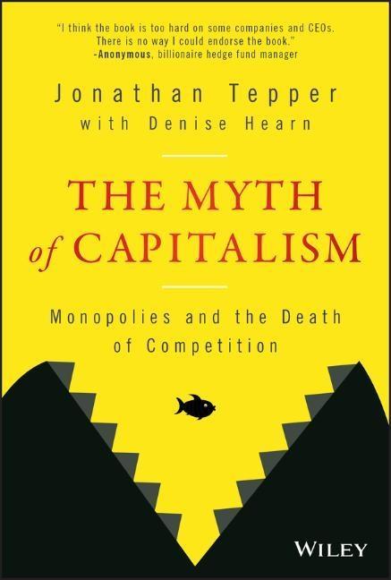 Vorderes Coverbild The Myth of Capitalism
