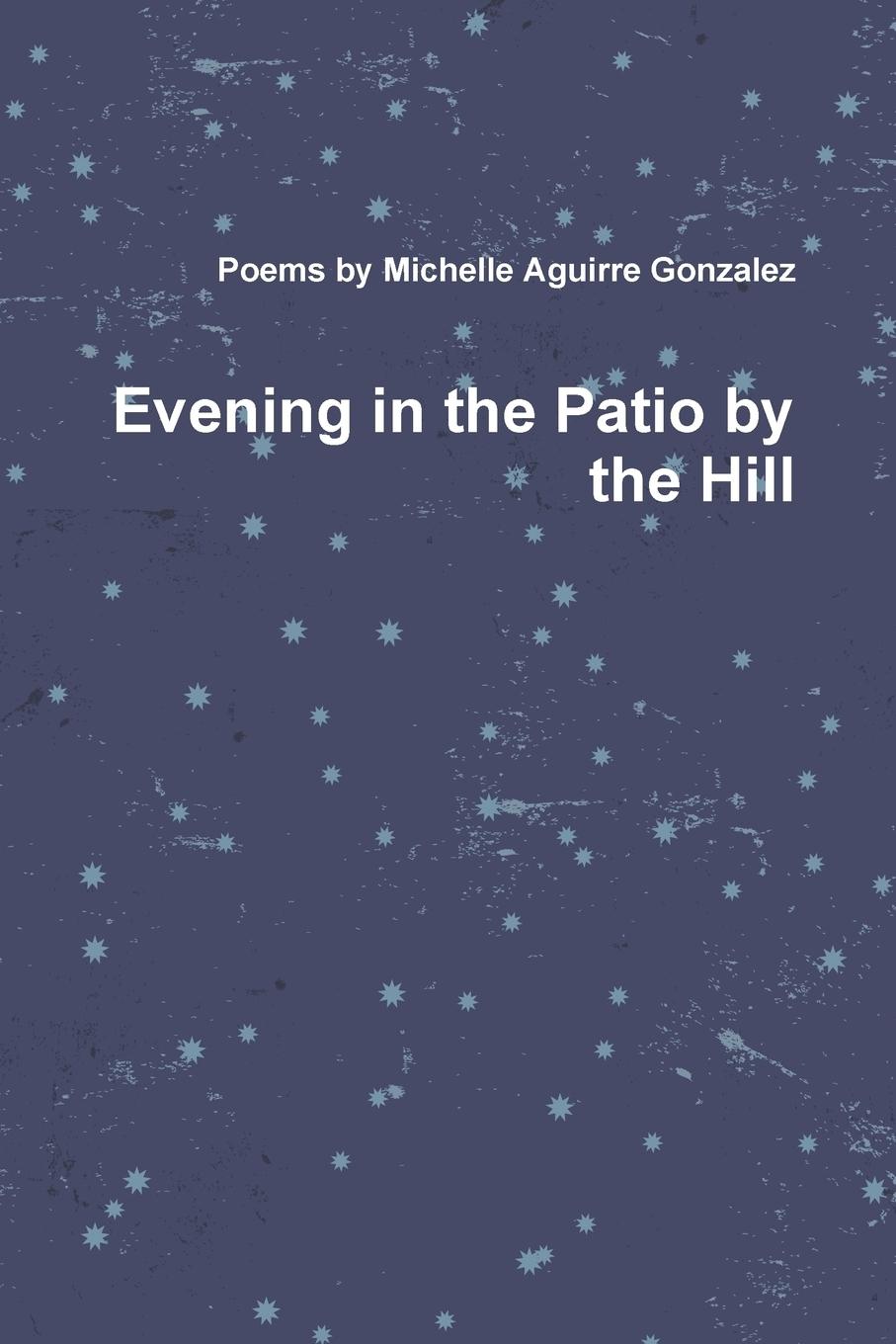 Vorderes Coverbild Evening in the Patio by the Hill