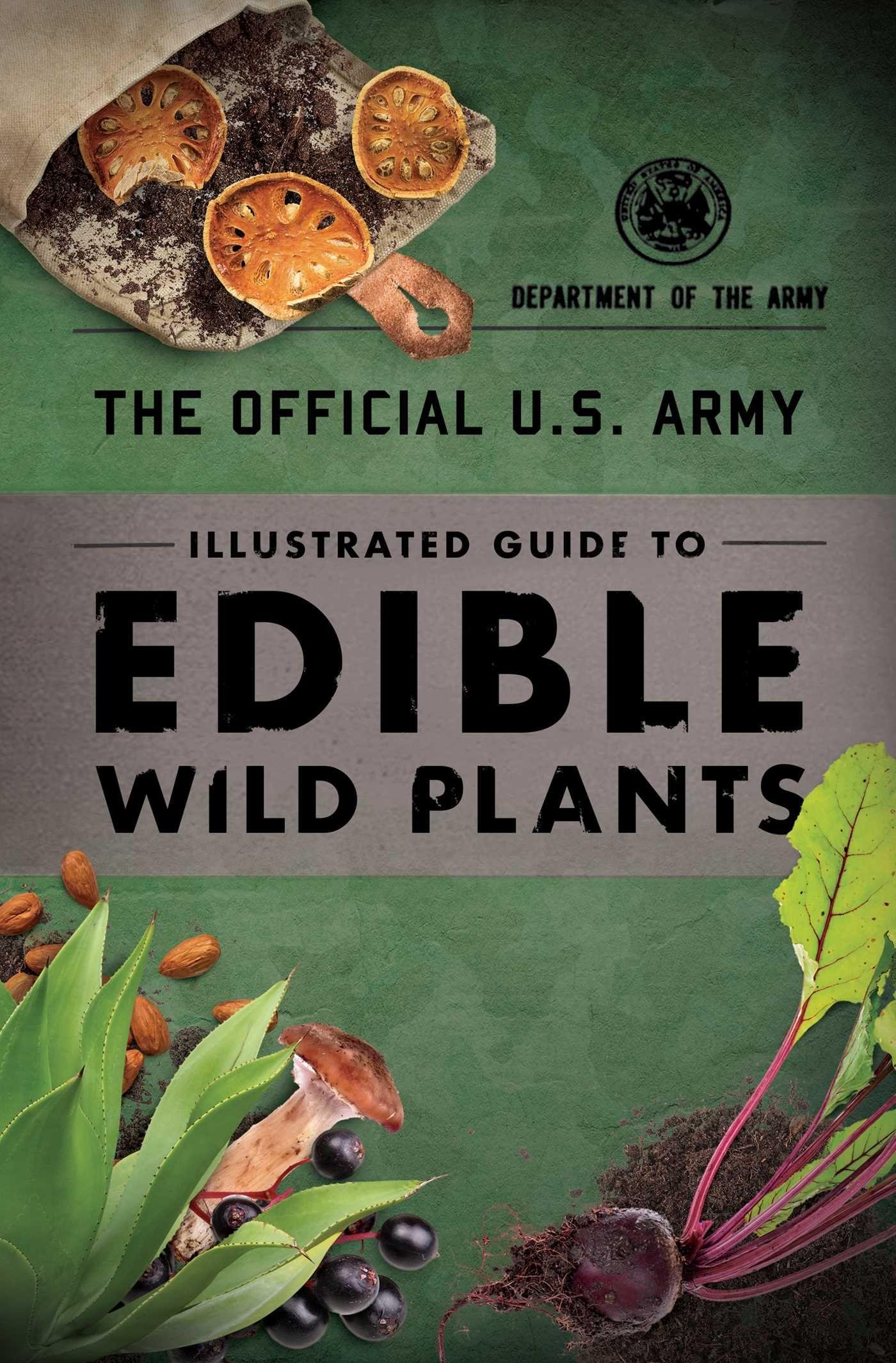 Vorderes Coverbild The Official U.S. Army Illustrated Guide to Edible Wild Plants