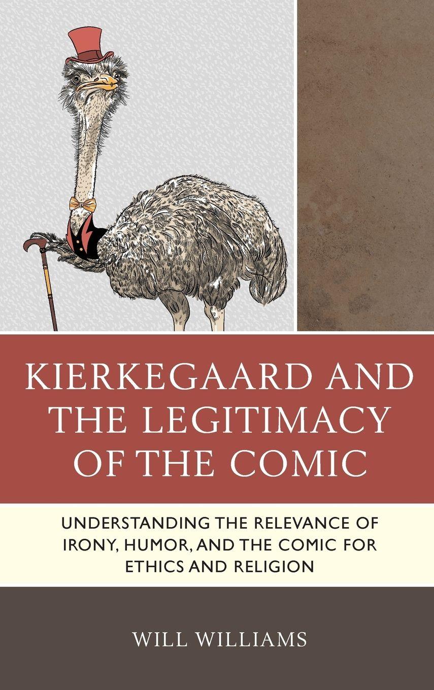 Vorderes Coverbild Kierkegaard and the Legitimacy of the Comic