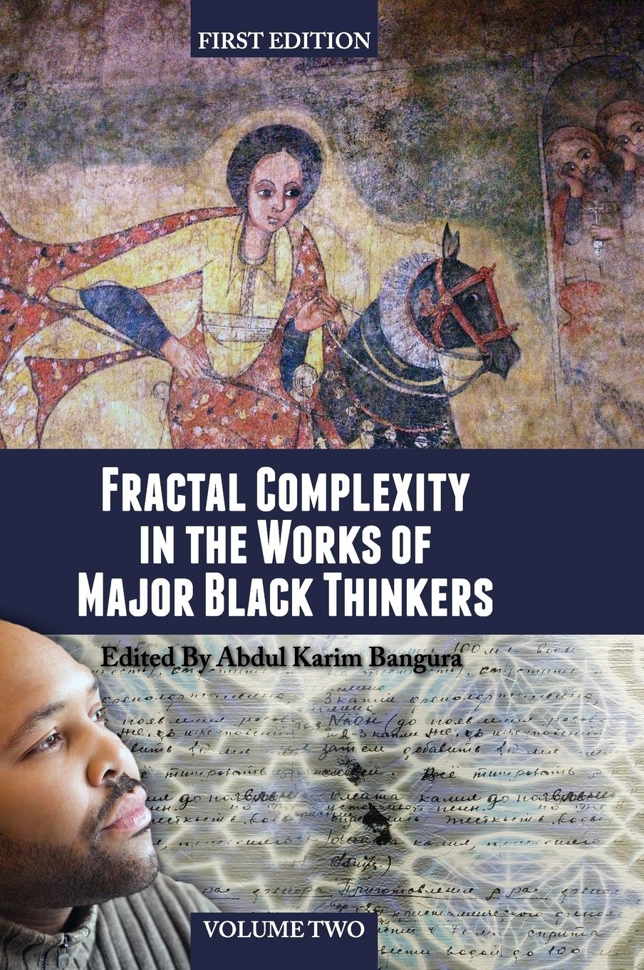 Vorderes Coverbild Fractal Complexity in the Works of Major Black Thinkers (Volume II)