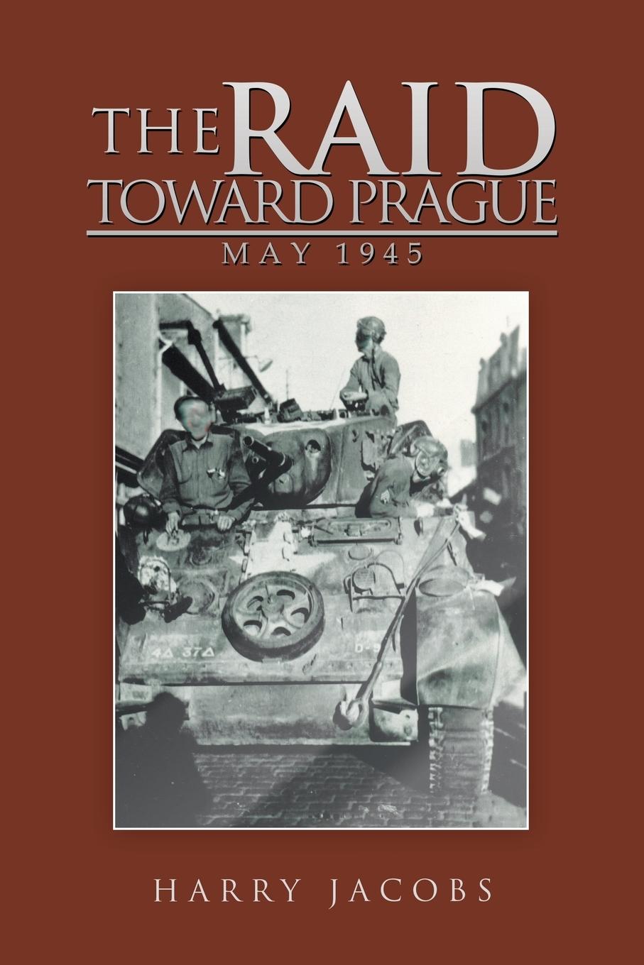 Vorderes Coverbild The Raid Toward Prague