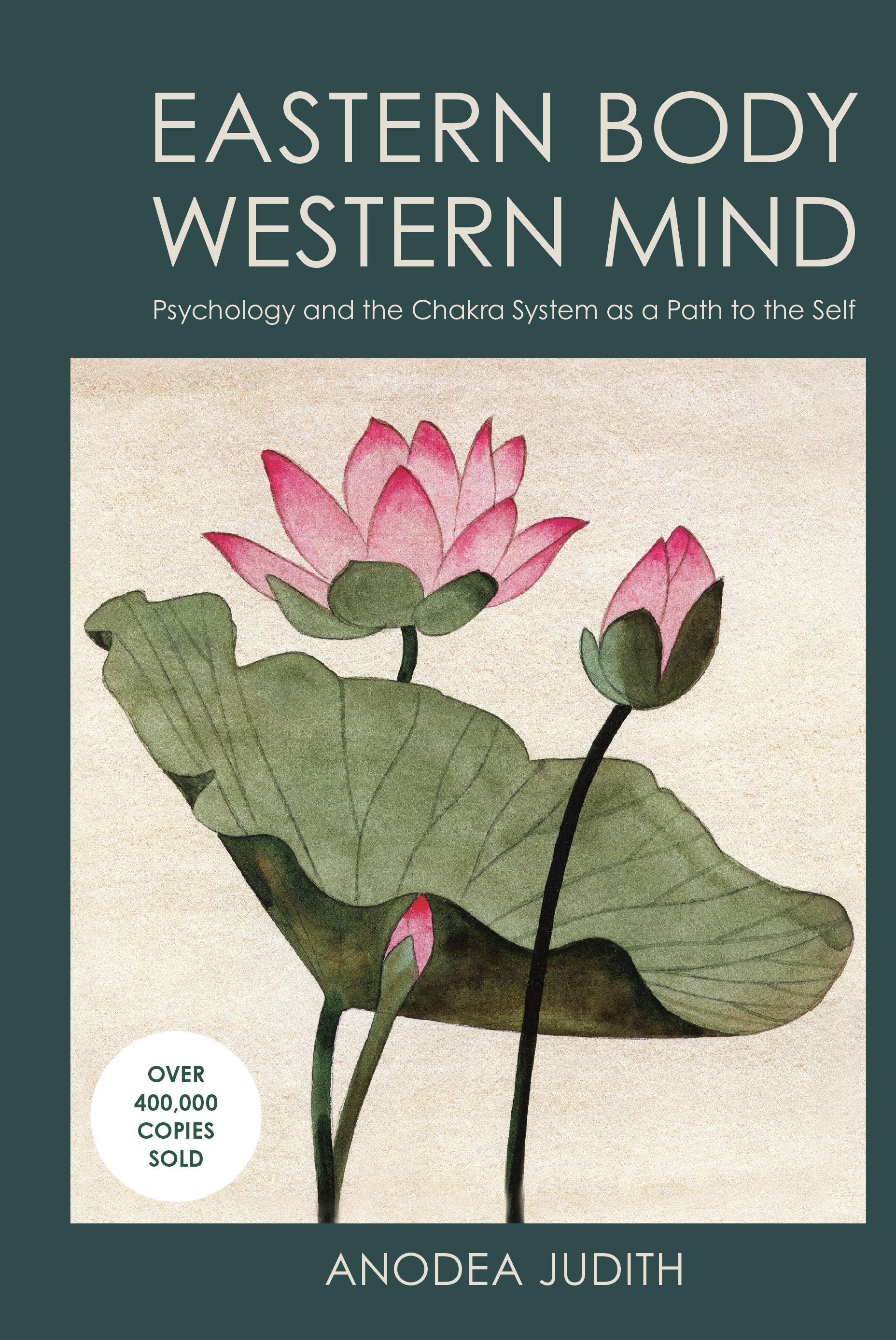 Vorderes Coverbild Eastern Body, Western Mind: Psychology and the Chakra System as a Path to the Self