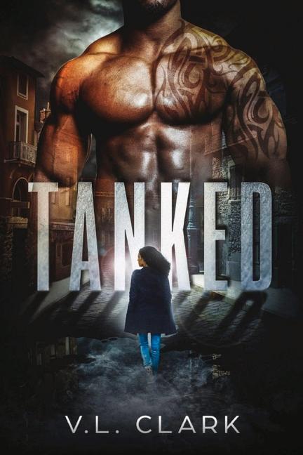 Vorderes Coverbild Tanked: Volume 1