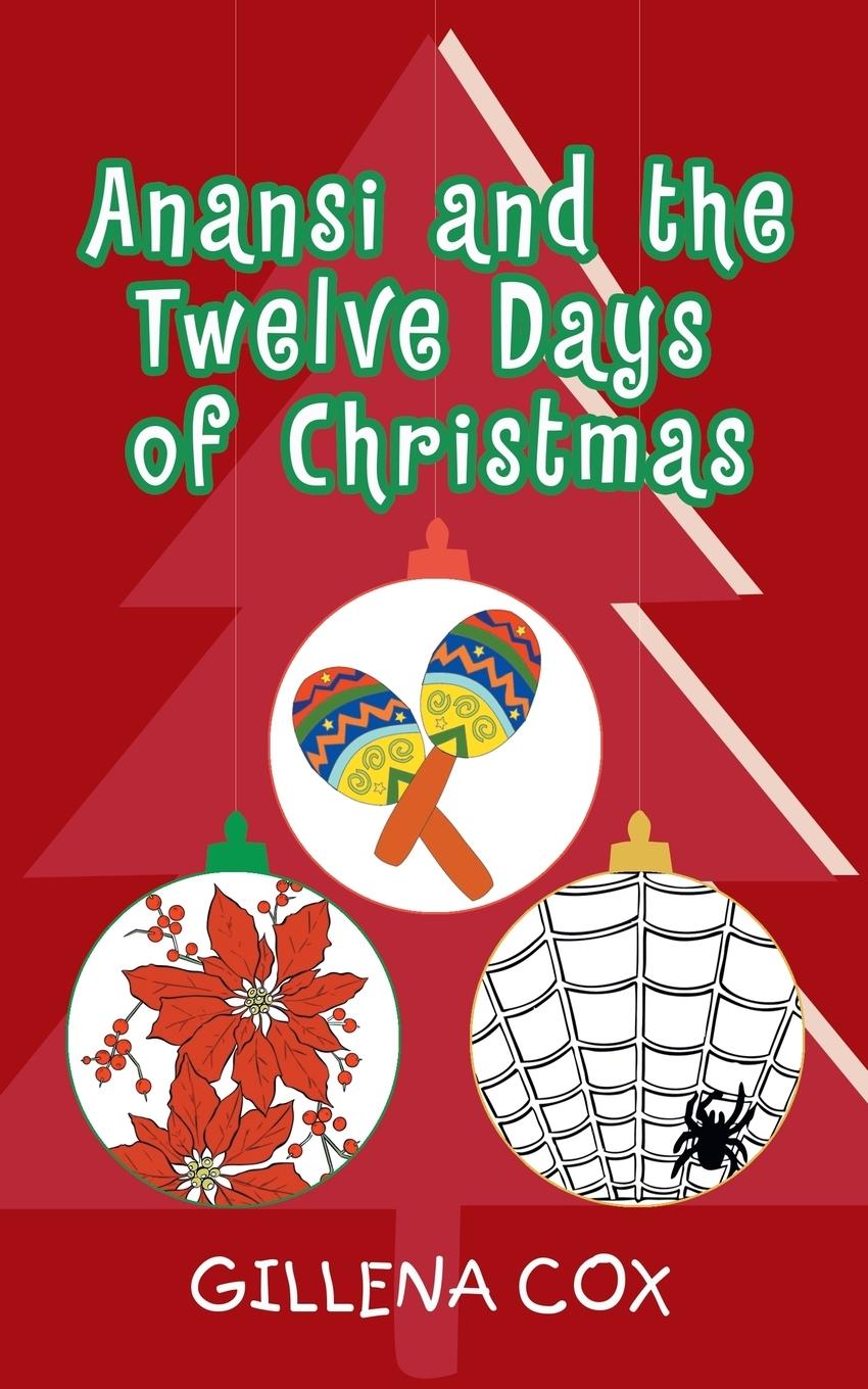 Vorderes Coverbild Anansi and the Twelve Days of Christmas