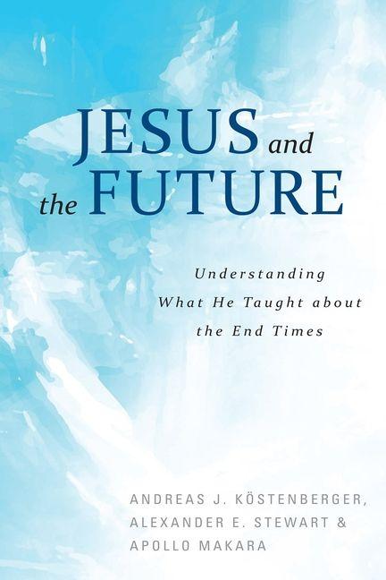Vorderes Coverbild Jesus and the Future