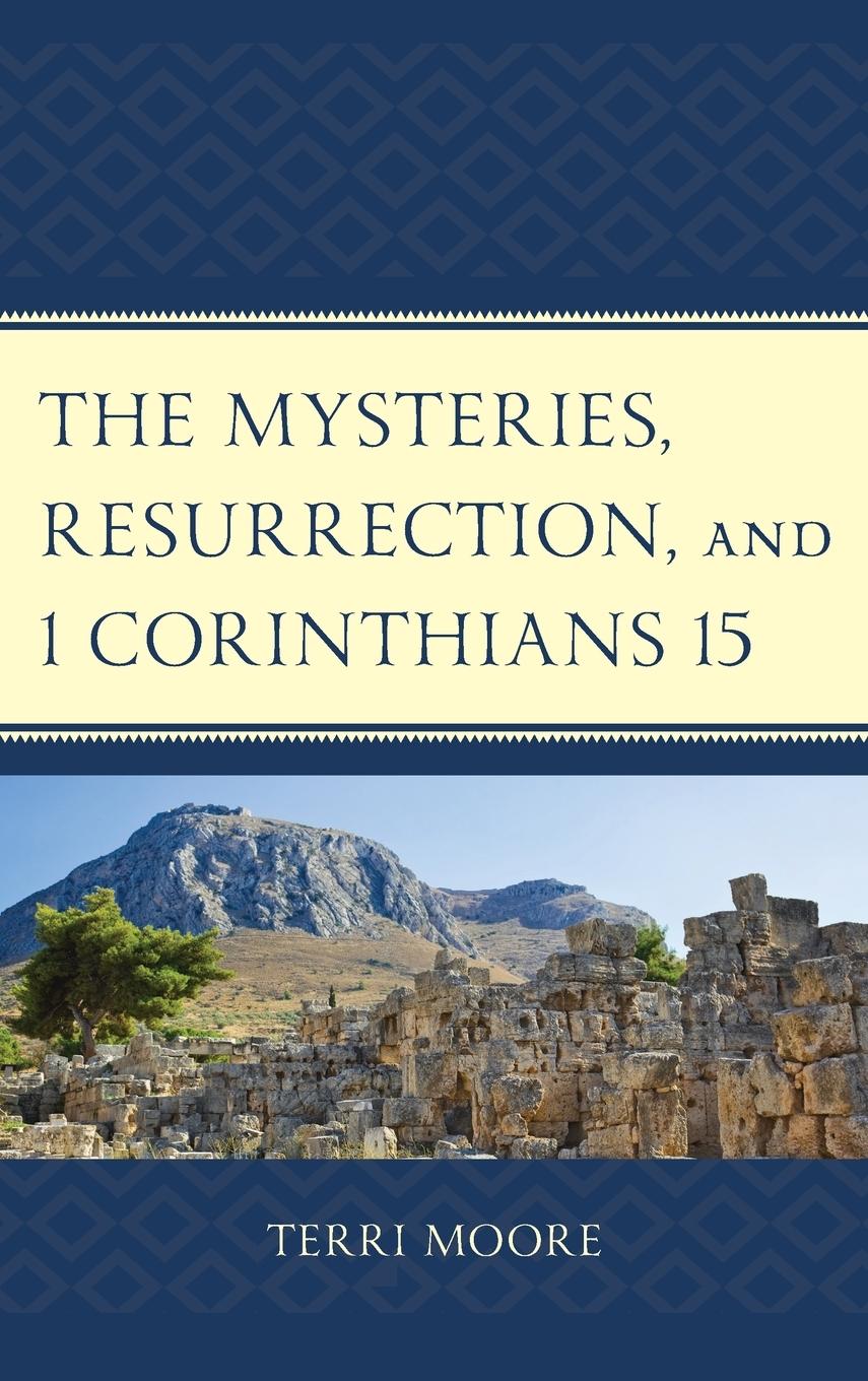 Vorderes Coverbild Mysteries, Resurrection, and 1 Corinthians 15
