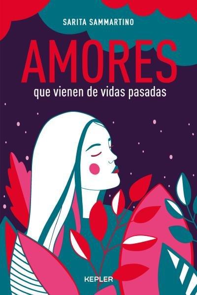 Vorderes Coverbild Amores que vienen de vidas pasadas