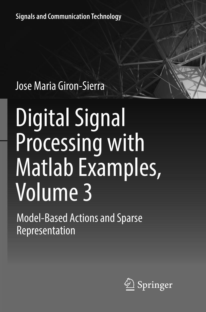 Vorderes Coverbild Digital Signal Processing with Matlab Examples, Volume 3