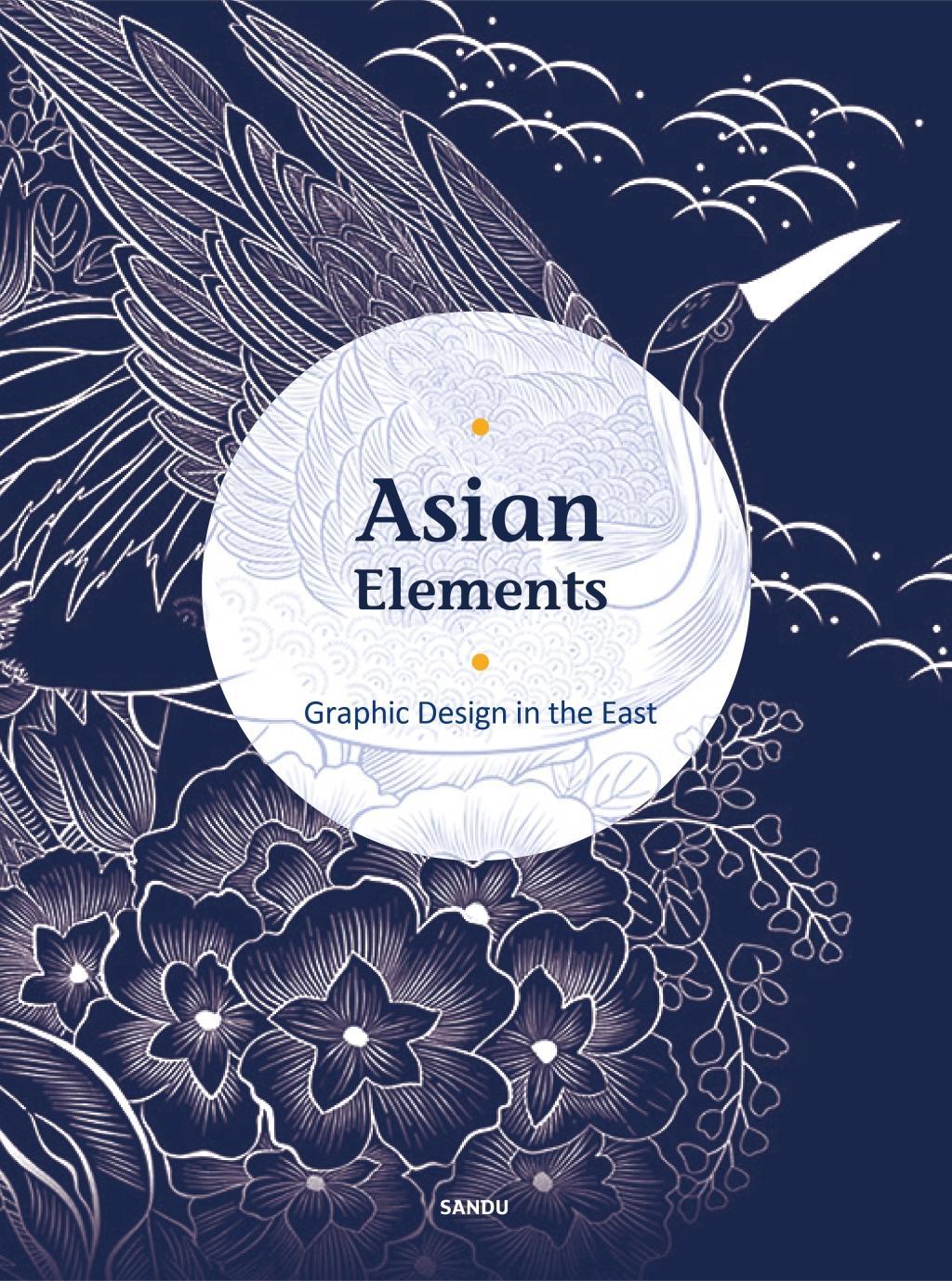 Vorderes Coverbild Asian Elements: Graphic Design in the East
