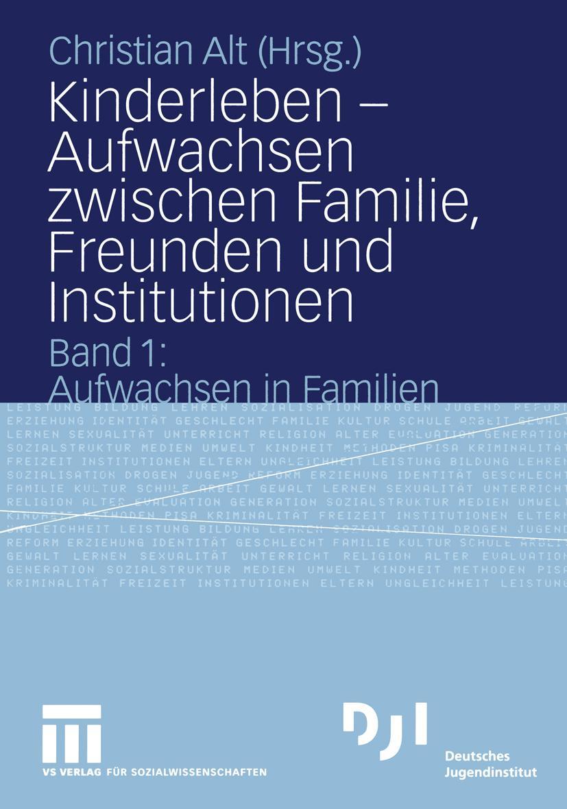 Vorderes Coverbild Kinderleben - Aufwachsen zwischen Familie, Freunden und Institutionen