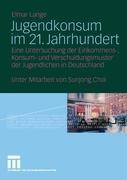 Vorderes Coverbild Jugendkonsum im 21. Jahrhundert