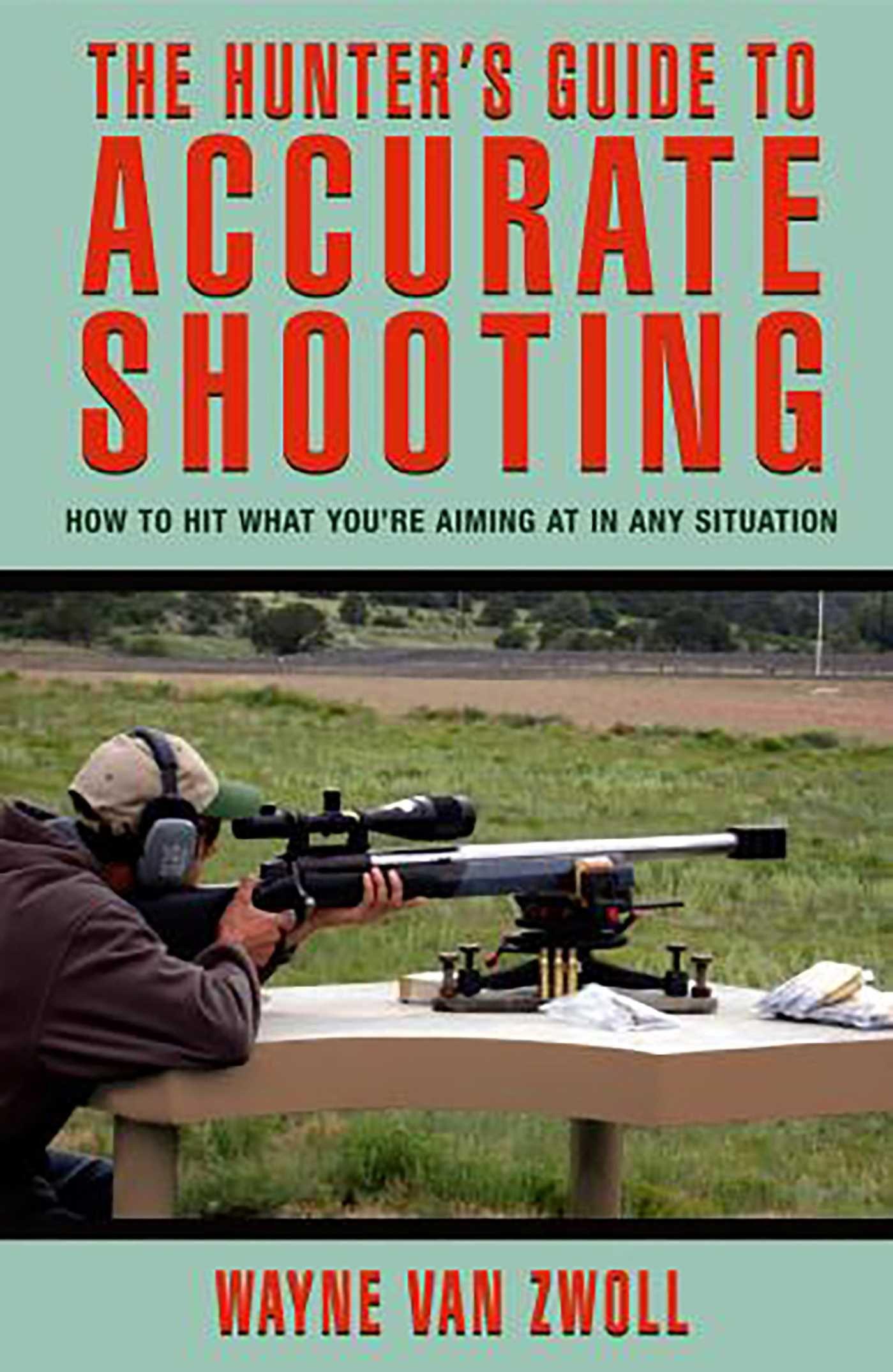 Vorderes Coverbild Hunter's Guide to Accurate Shooting