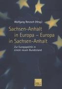 Vorderes Coverbild Sachsen-Anhalt in Europa - Europa in Sachsen-Anhalt
