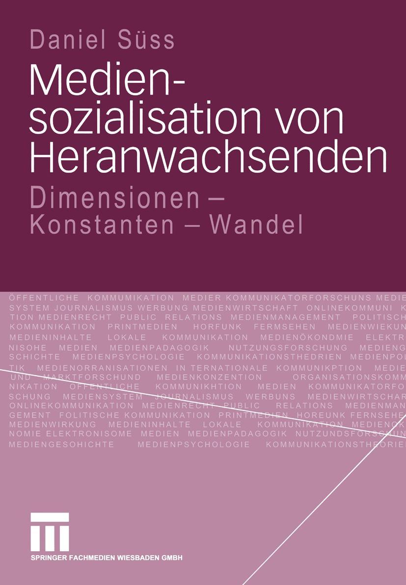 Vorderes Coverbild Mediensozialisation von Heranwachsenden