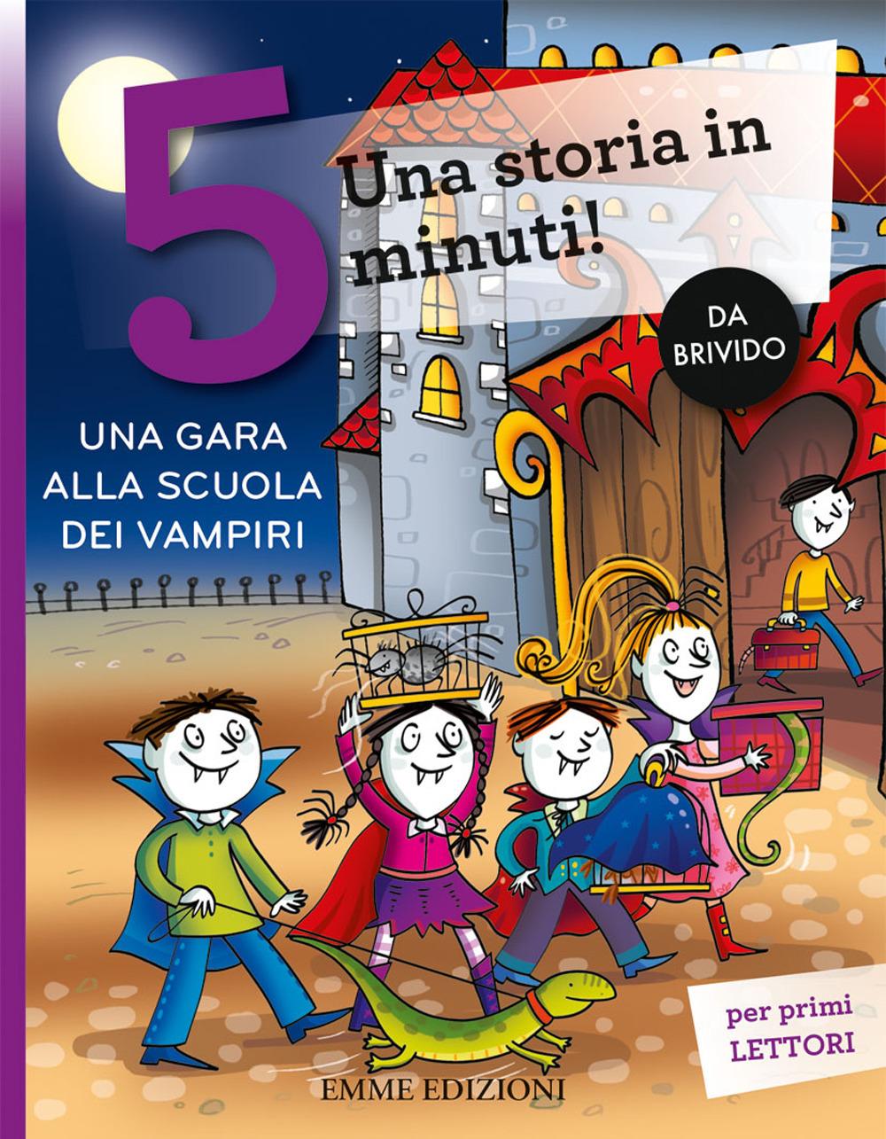 Vorderes Coverbild Una gara alla scuola dei vampiri. Una storia in 5 minuti!