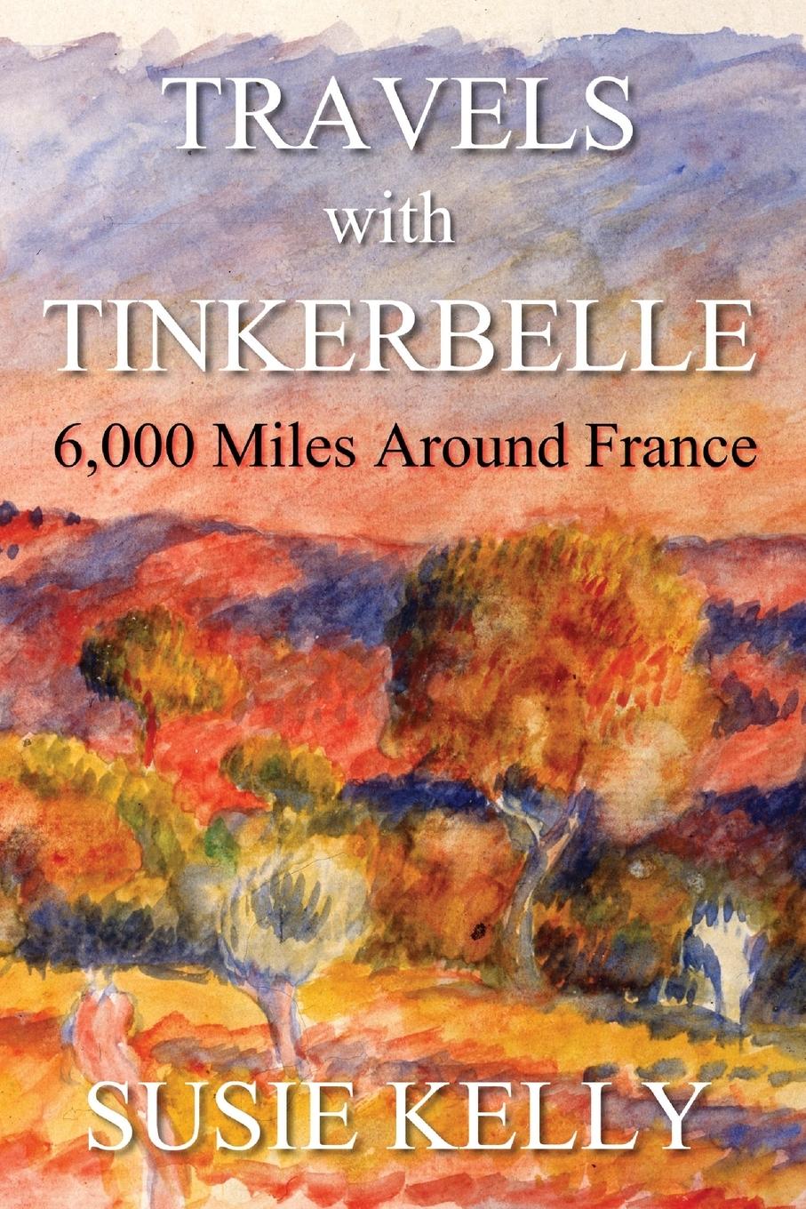 Vorderes Coverbild Travels with Tinkerbelle