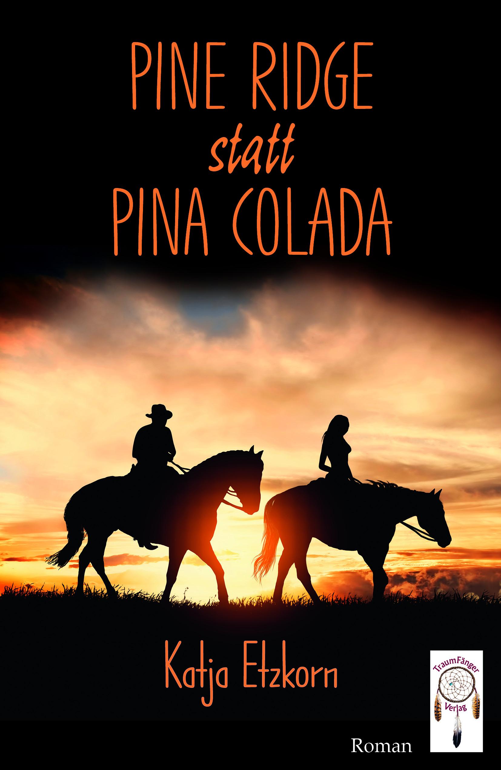 Vorderes Coverbild Pine Ridge statt Pina Colada
