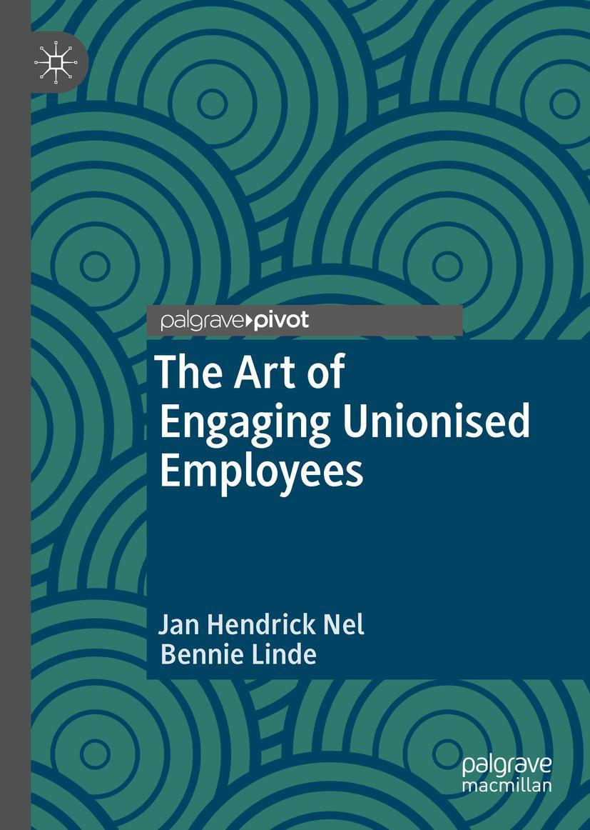 Vorderes Coverbild The Art of Engaging Unionised Employees