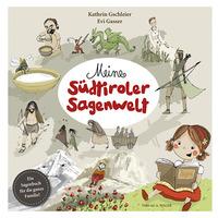 Vorderes Coverbild Meine Südtiroler Sagenwelt