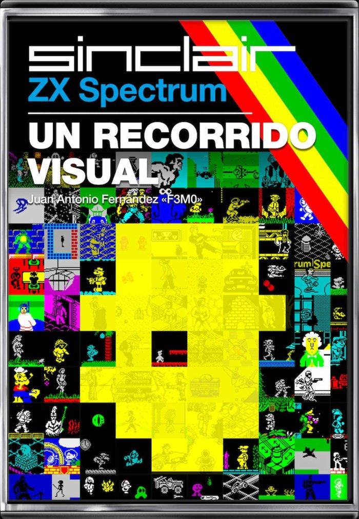 Vorderes Coverbild ZX SPECTRUM: UN RECORRIDO VISUAL