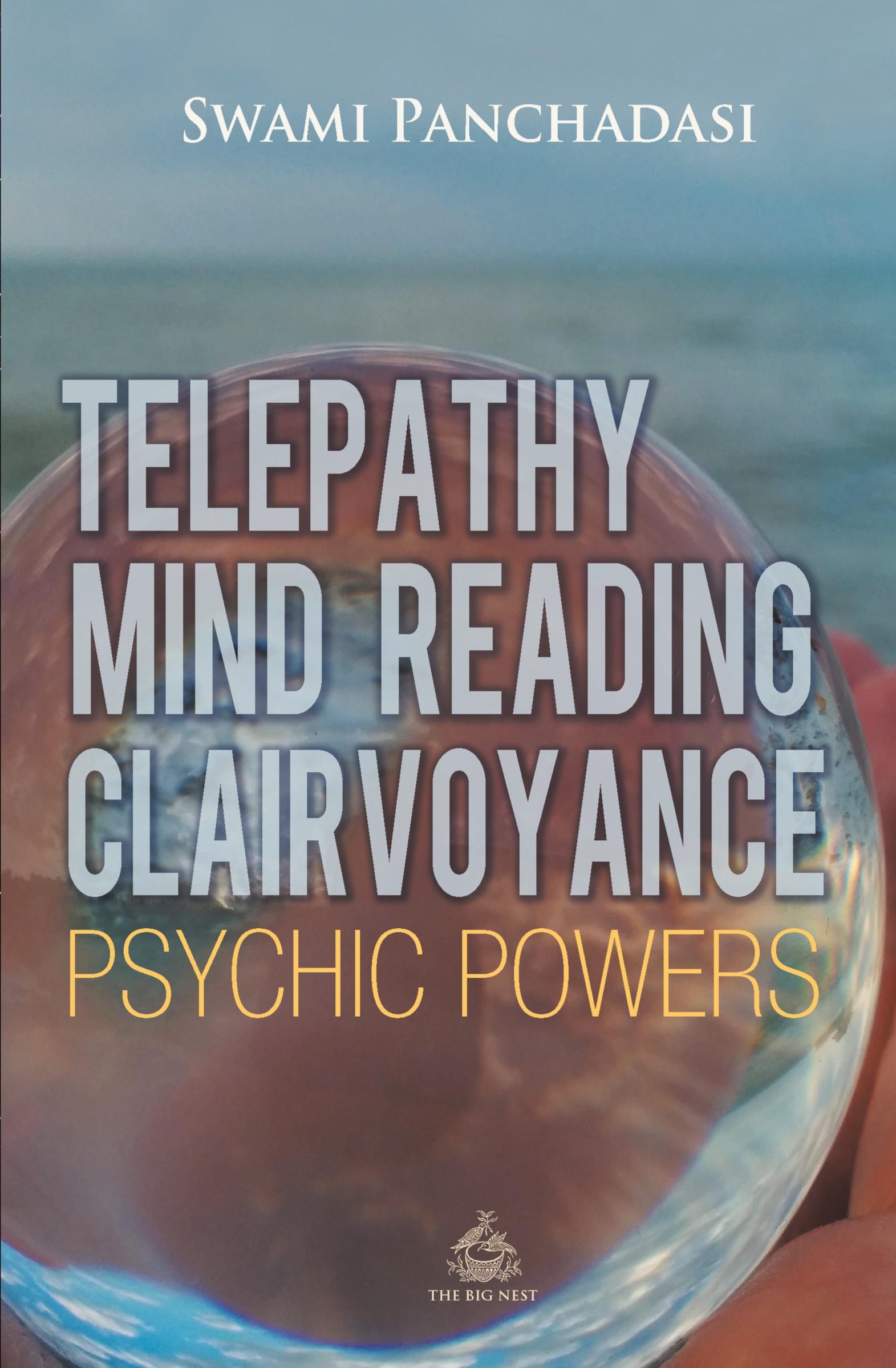 Vorderes Coverbild Telepathy, Mind Reading, Clairvoyance, and Other Psychic Powers