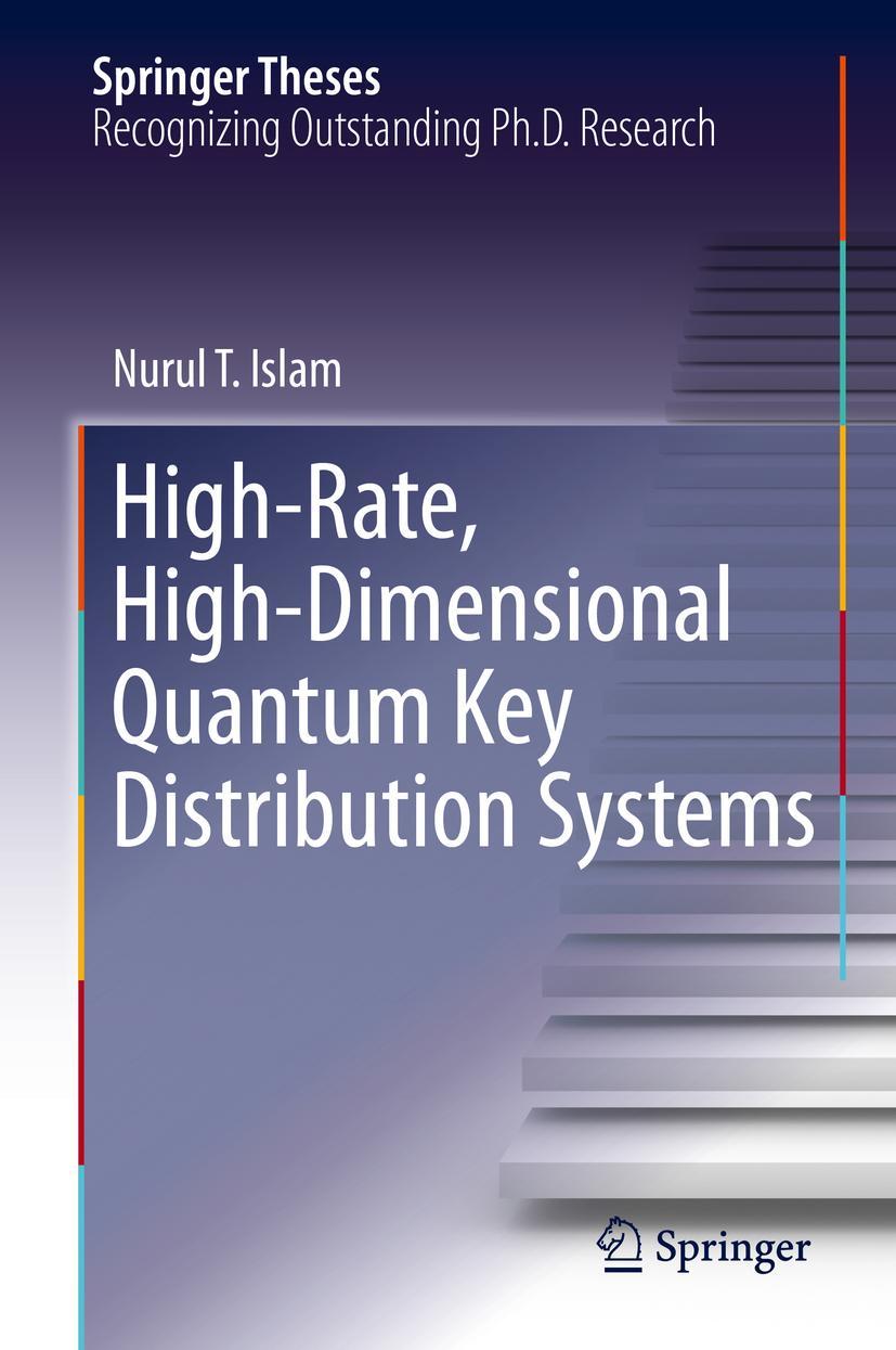 Vorderes Coverbild High-Rate, High-Dimensional Quantum Key Distribution Systems