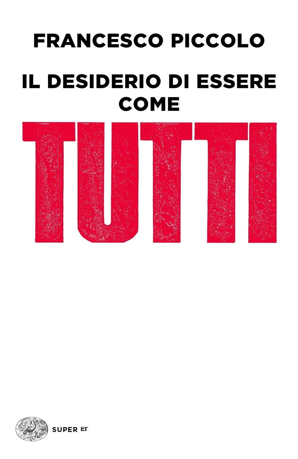 Vorderes Coverbild Il desiderio di essere come tutti