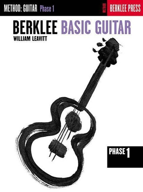 Vorderes Coverbild Berklee Basic Guitar Phase 1 Beginner Guitar Method for Technique and Reading Skills Ensemble Arrangements for Solo or Group Study Includes Chord Playing Introduction