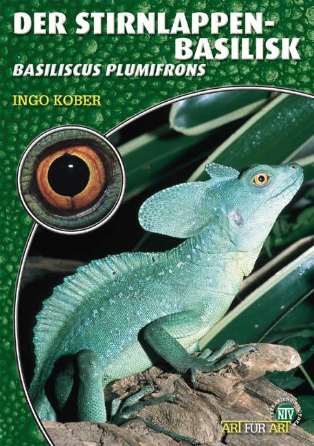Vorderes Coverbild Der Stirnlappenbasilisk
